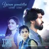 About Yaarum Yenakillai Song